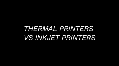 Thermal Printers vs. Inkjet Printers